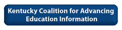 Kentucky Coalition for Advancing Education Information