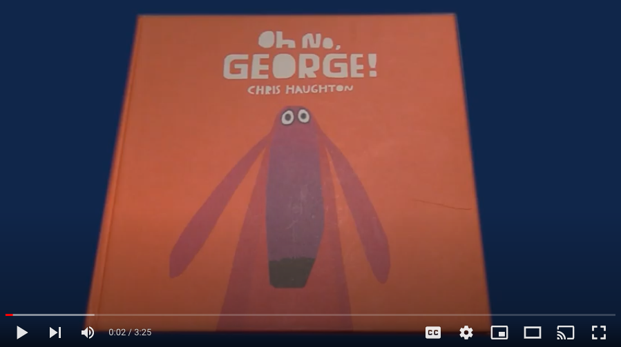 Oh No George! by Chris Haughton